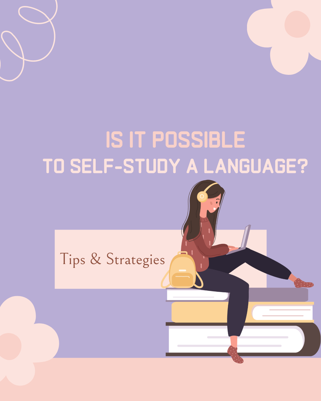 Master Any Language on Your Own: Self-Study Strategies That Work