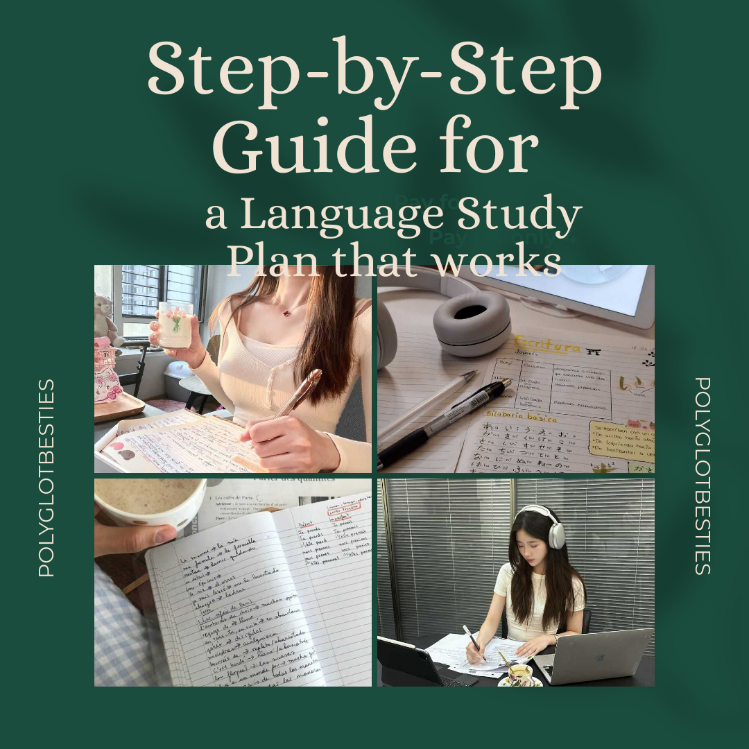 Step-by-Step Guide to Building a Language Learning Plan That Works