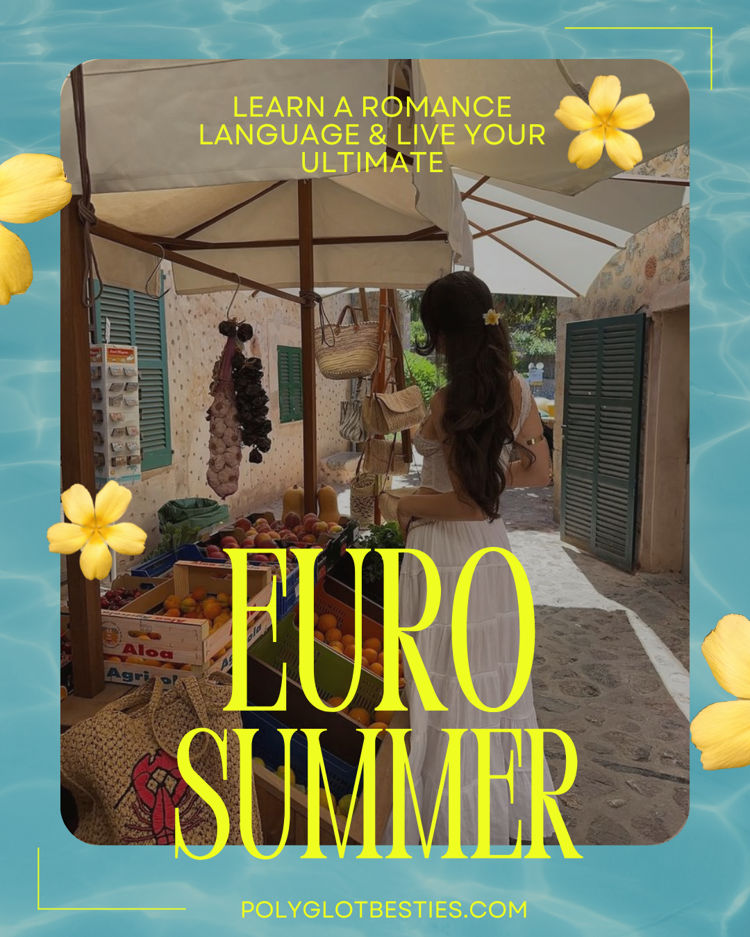 Want the Ultimate Euro Summer? Learn a Romance Language⛱️