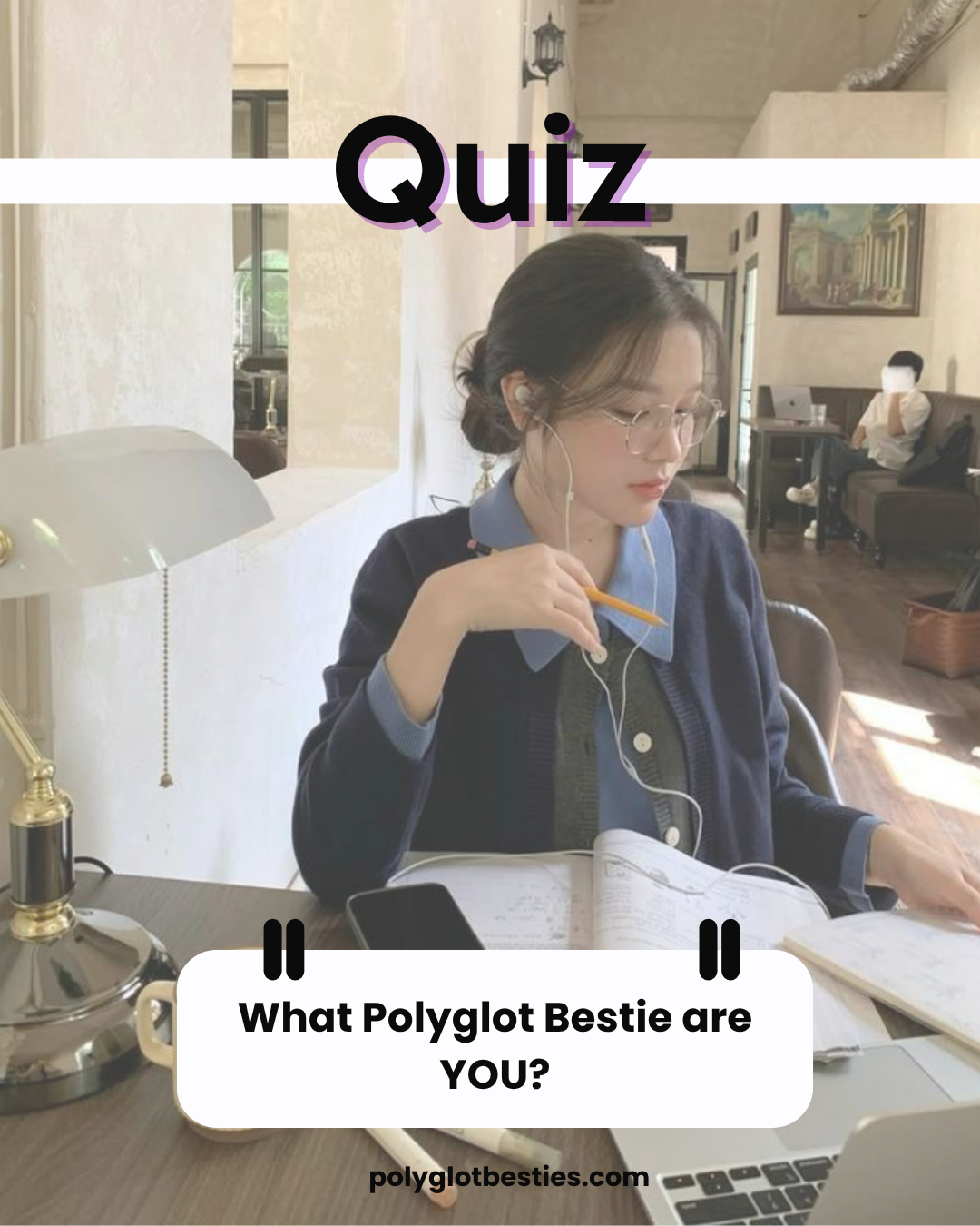Which Polyglot Bestie Are You? Fun Language Learning Personality Quiz